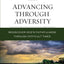 Advancing Through Adversity: Rediscover God's Faithfulness Through Difficult Times (Charles F. Stanley Bible Study Series)