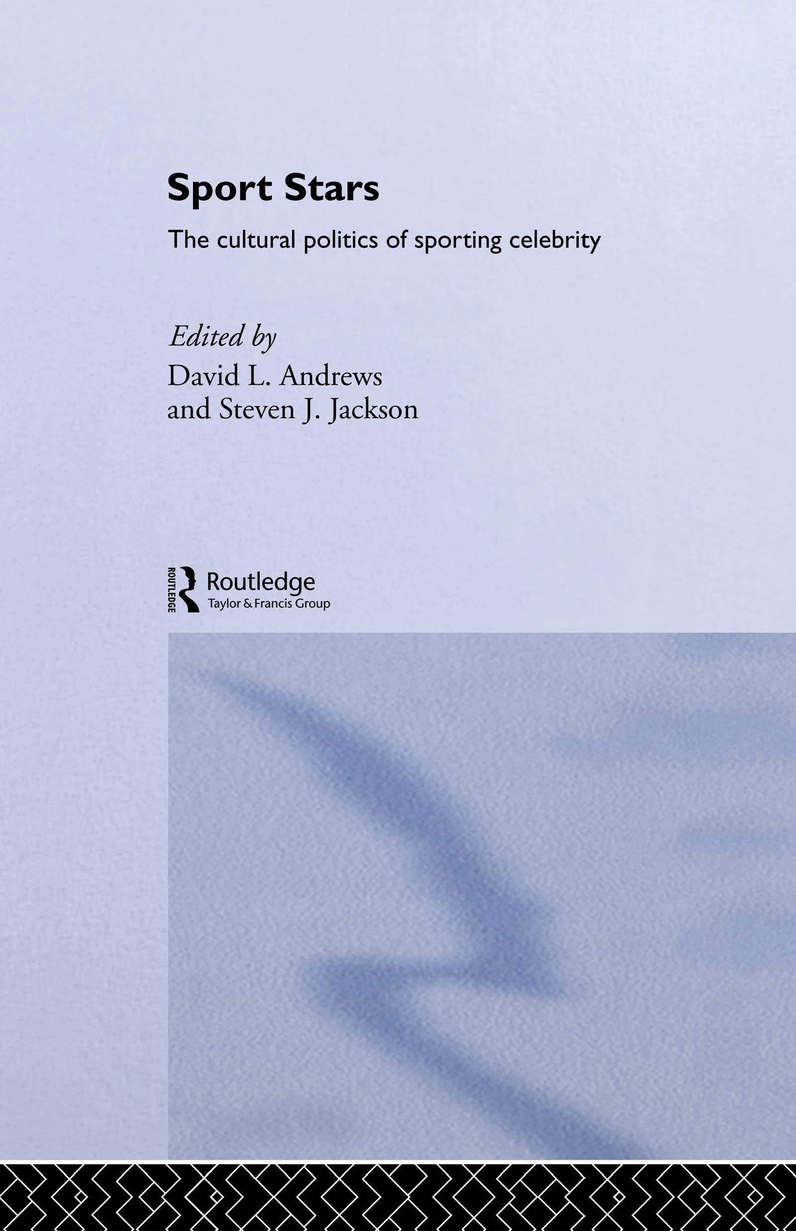 Sport Stars: The Cultural Politics of Sporting Celebrity