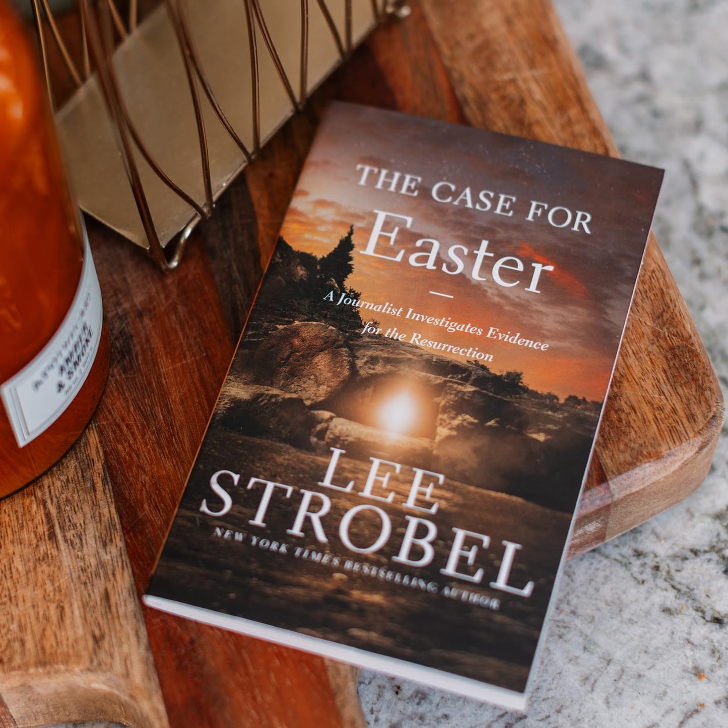 The Case for Easter: A Journalist Investigates Evidence for the Resurrection (Case for ... Series)