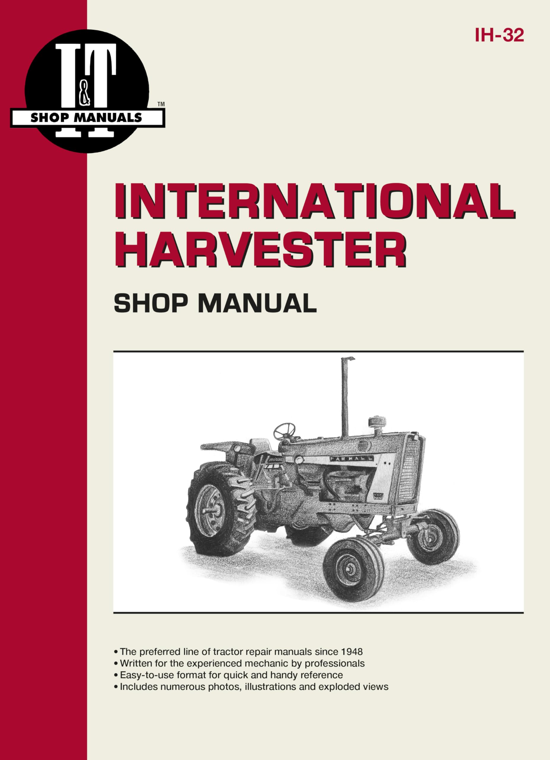 International Harvester Shop Manual Series 706 756 806 856 1206 + (Manual Ih-32)