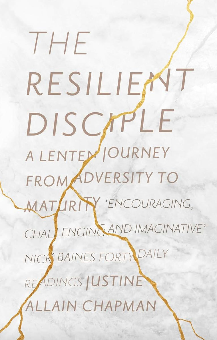 The Resilient Disciple: A Lenten Journey from Adversity to Maturity