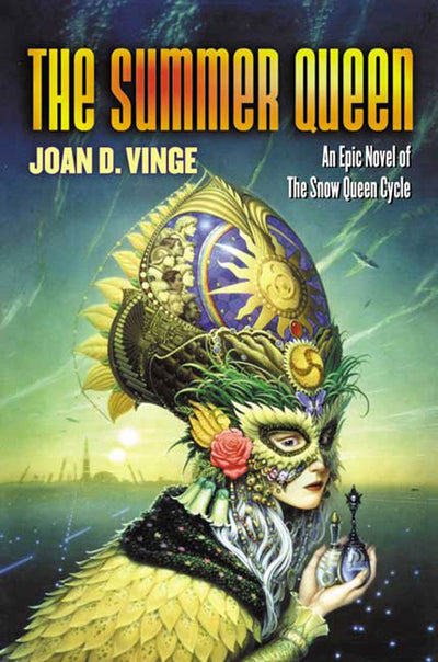 The Summer Queen: An Epic Novel of the Snow Queen Cycle (Snow Queen, 3)