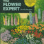 The Flower Expert (Expert Series) by Hessayon, Dr. D.G.