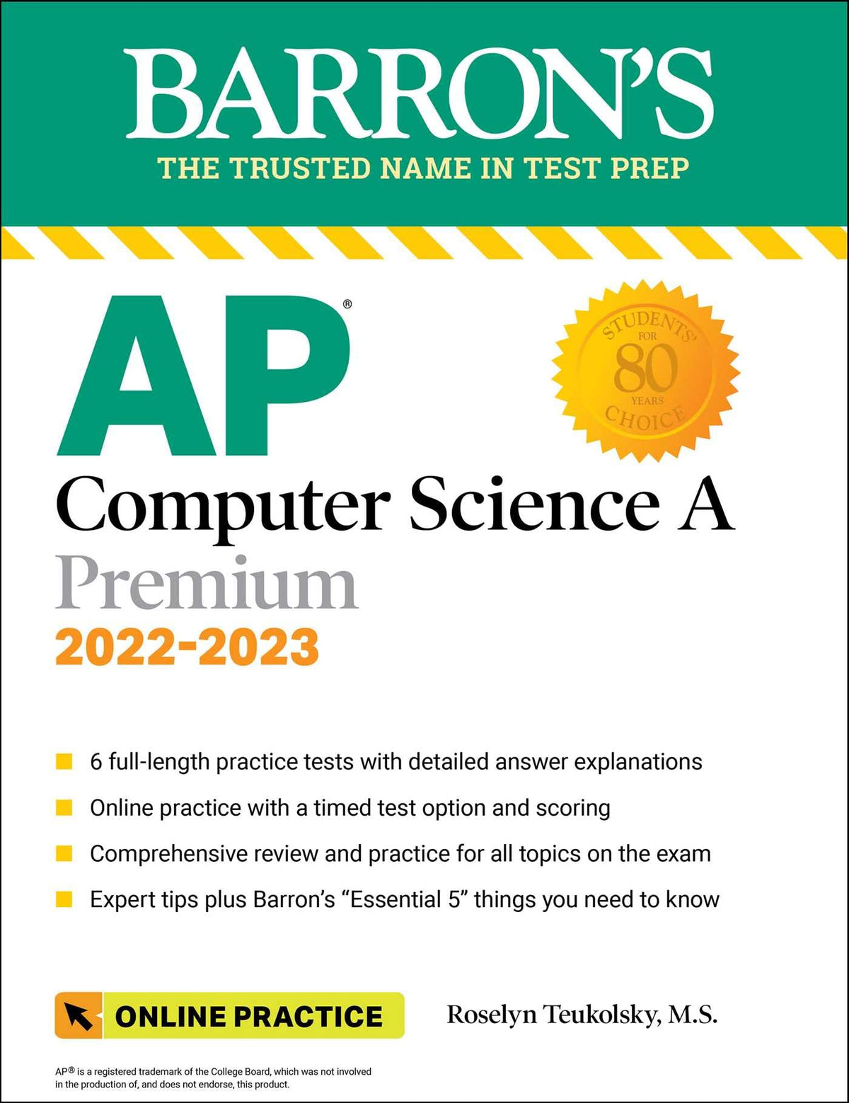 AP Computer Science A Premium, 2022-2023: Comprehensive Review with 6 Practice Tests + an Online Timed Test Option (Barrons AP)