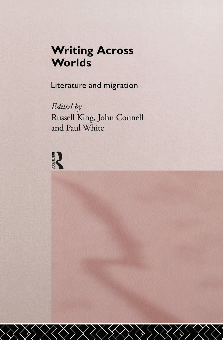 Writing Across Worlds: Literature and Migration