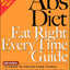The Abs Diet Eat Right Every Time Guide