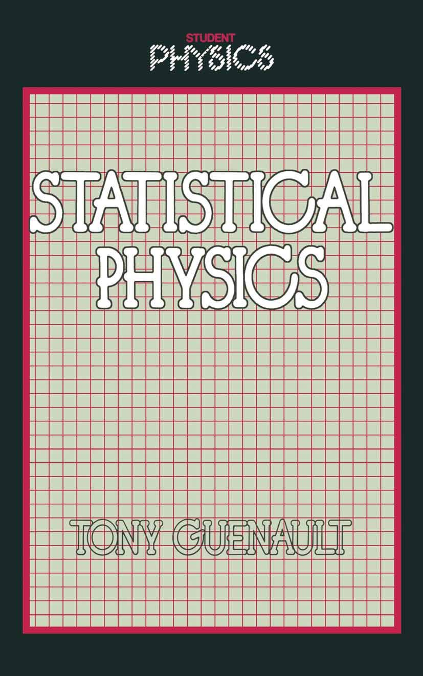Statistical Physics (Student Physics Series)