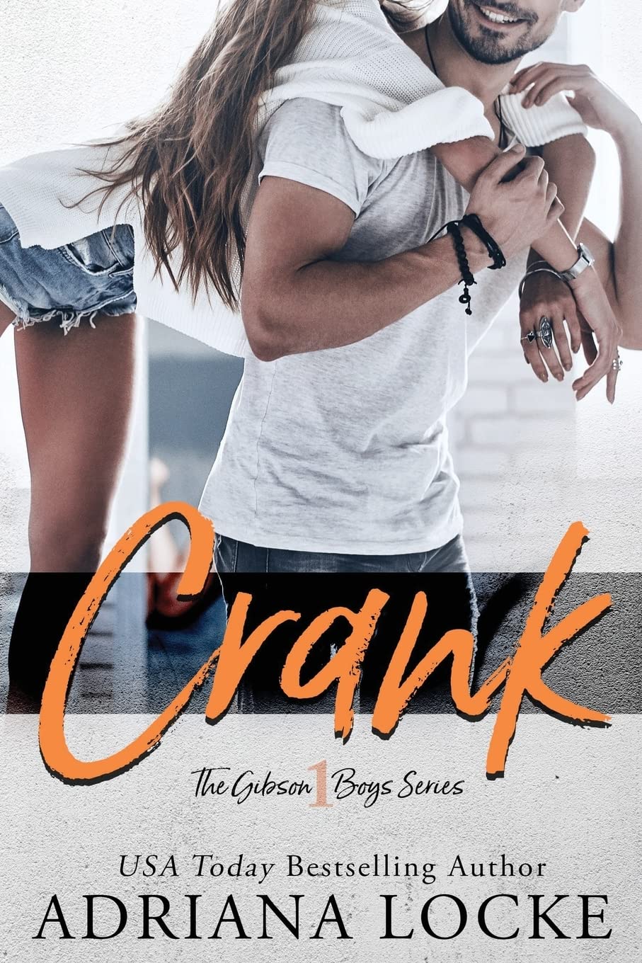 Crank (The Gibson Boys Series)