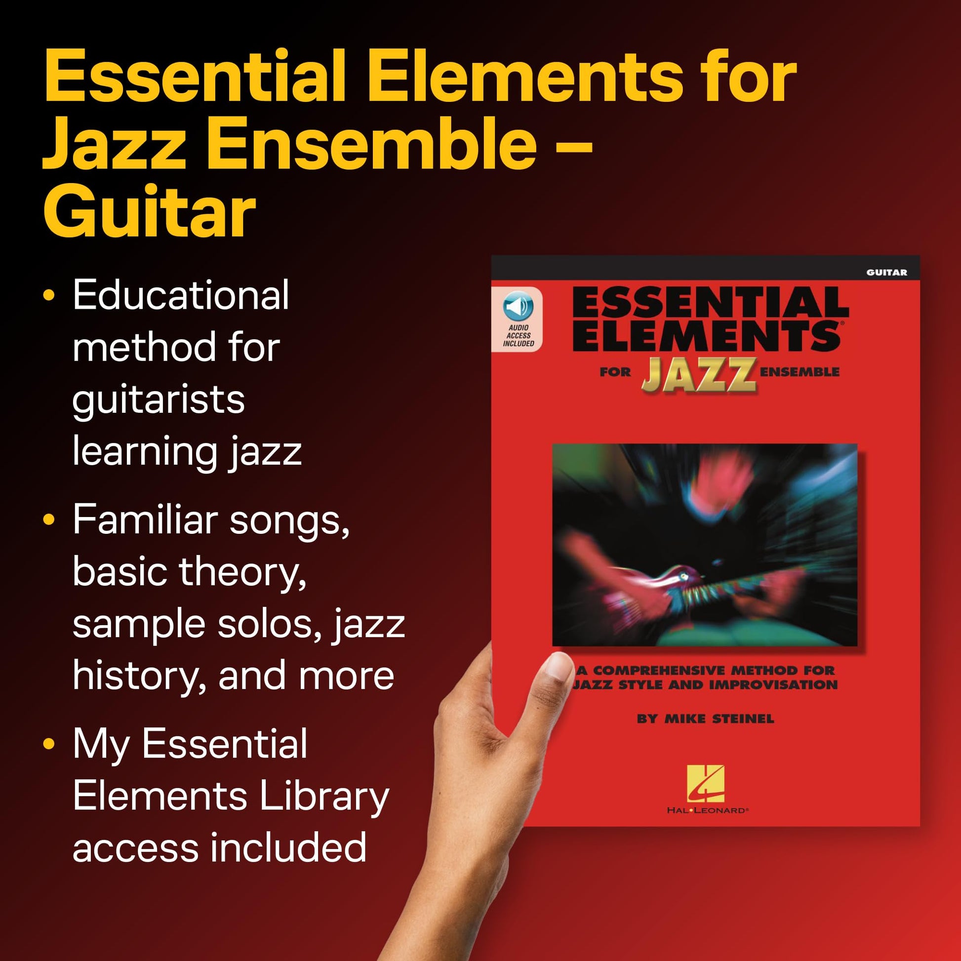 Essential Elements for Jazz Ensemble - Guitar  Beginner Jazz Method for Guitarists with Online Audio  Learn Jazz Improvisation, Swing Style, and Theory  Hal Leonard Jazz Instruction Book
