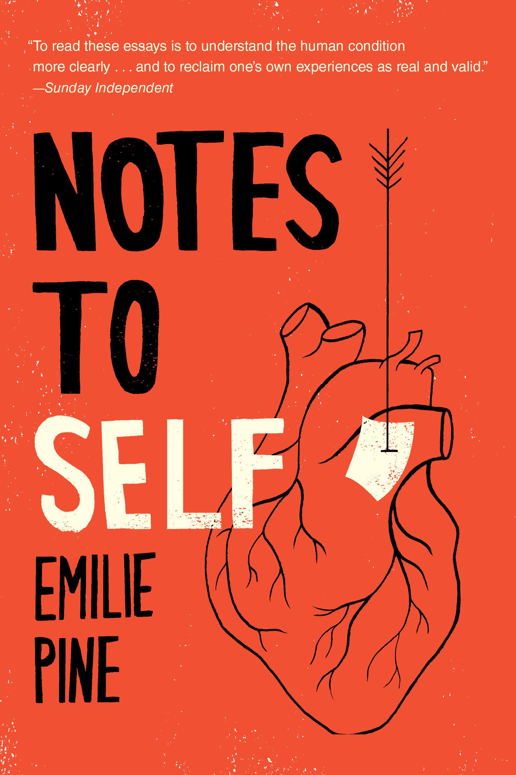 Notes to Self: Essays