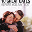 10 Great Dates Before You Say 'I Do': Fun, Innovative Relationship-Building Ideas for Seriously Dating and Engaged Couples