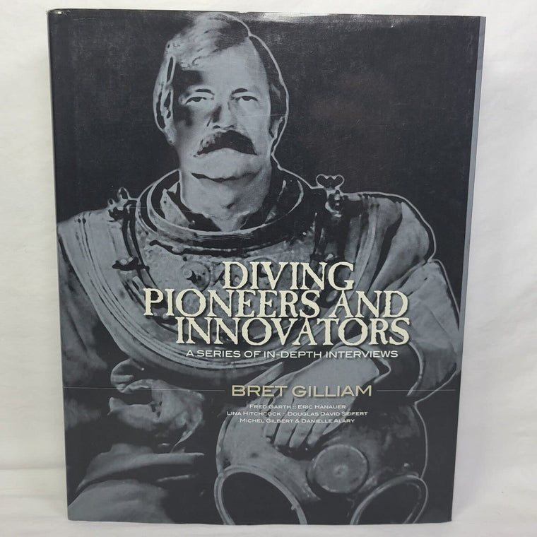 Diving Pioneers and Innovators: A Series of In-depth Interviews