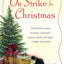 On Strike for Christmas: A Novel