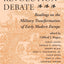 The Military Revolution Debate: Readings On The Military Transformation Of Early Modern Europe (History and Warfare)