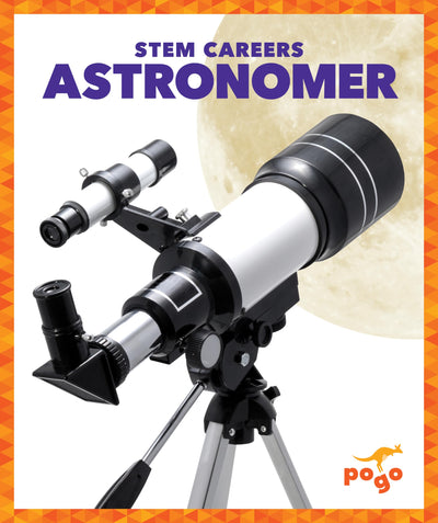 Astronomer (Pogo: STEM Careers)