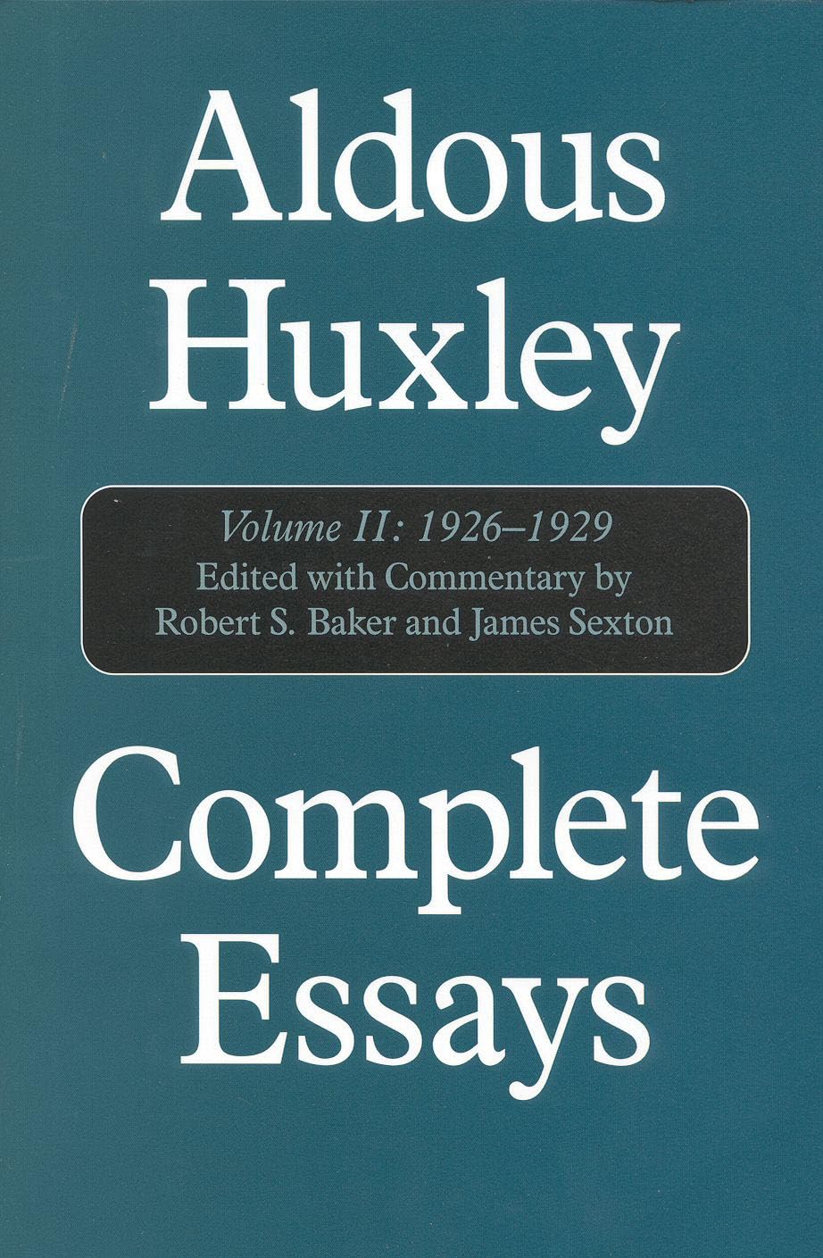 Complete Essays, Vol. 2: 1926-1929 (Volume II)
