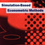 Simulation-Based Econometric Methods (OUP/CORE Lecture Series)