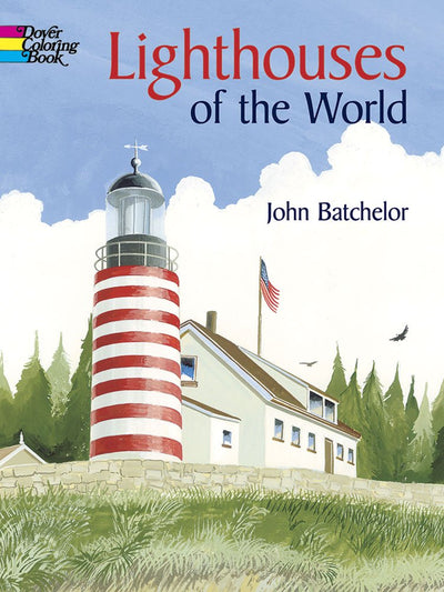 Lighthouses of the World Coloring Book (Dover World History Coloring Books)