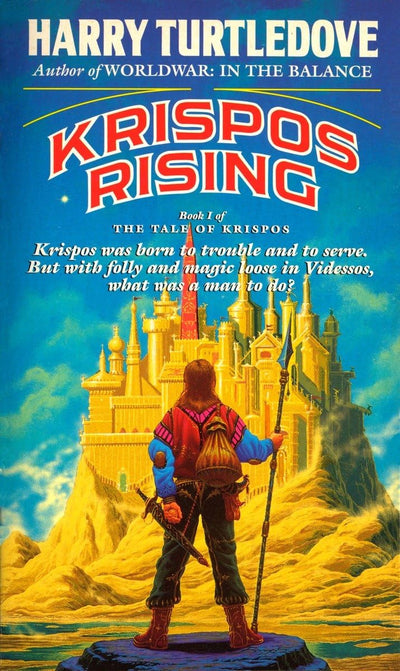 Krispos Rising (The Tale of Krispos, Book One) (The Tale of Krispos of Videssos)