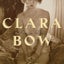 Clara Bow: Runnin' Wild