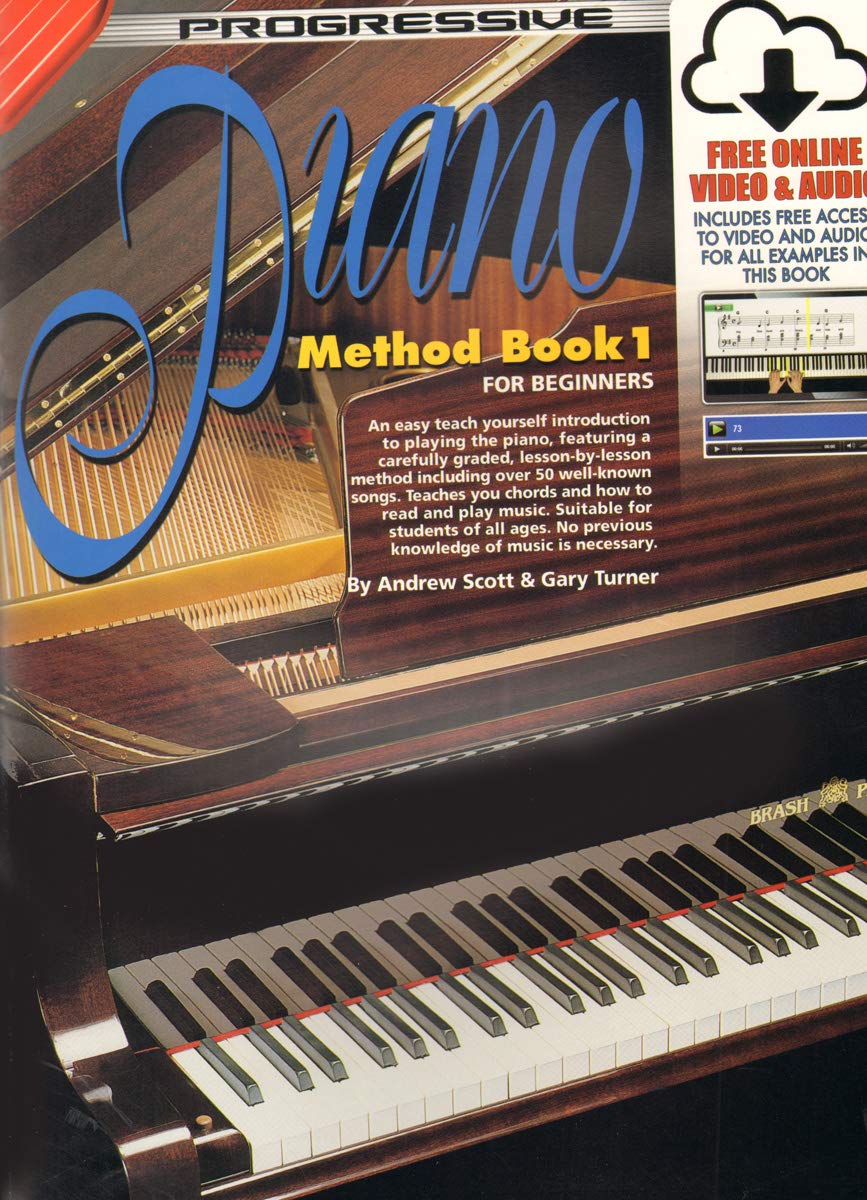 Progressive Piano Method: Book 1 by Andrew Scott