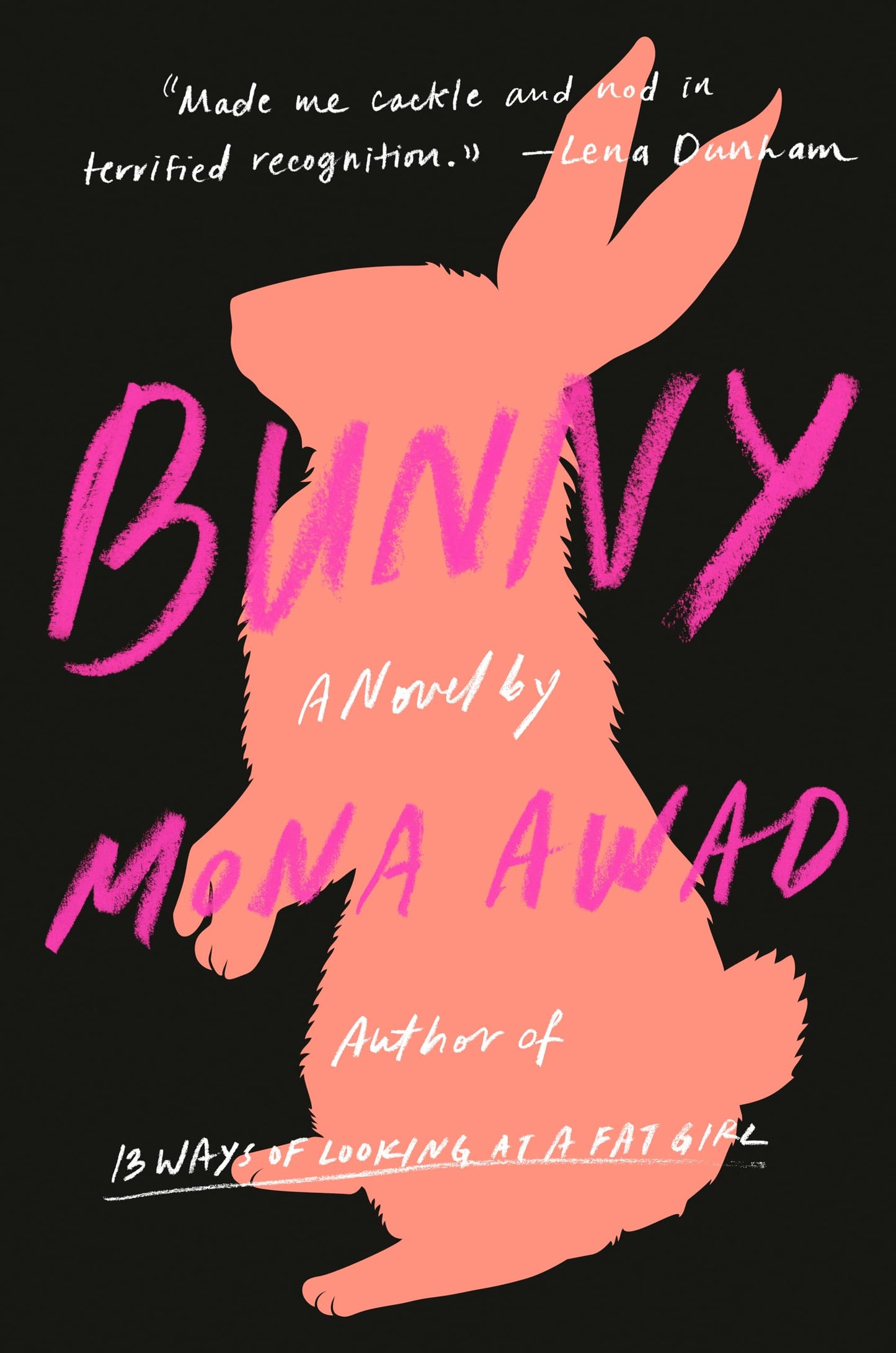 Bunny: A Novel by Awad, Mona