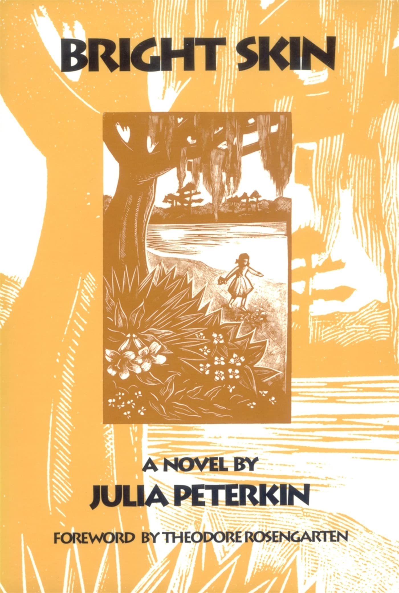 Bright Skin: A Novel