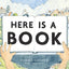 Here Is a Book: A Picture Book