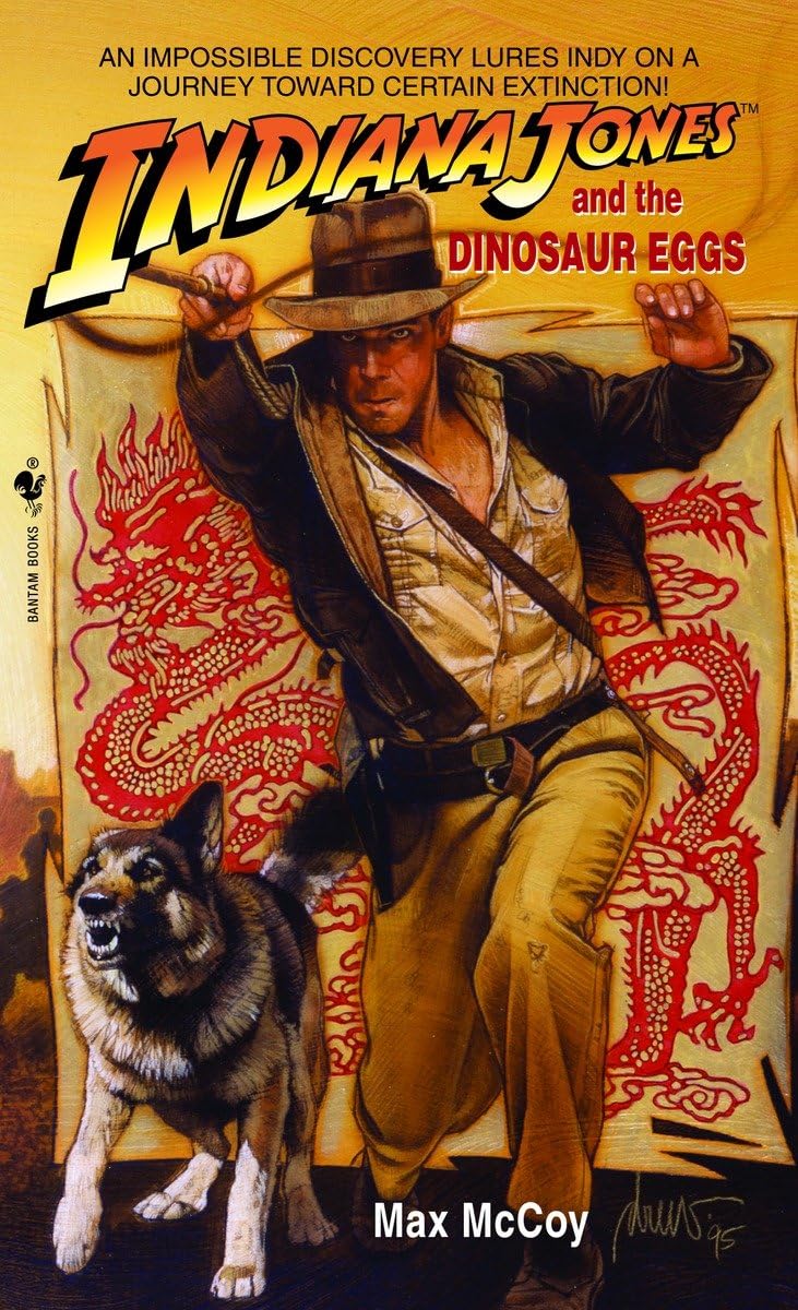 Indiana Jones and the Dinosaur Eggs by Max McCoy