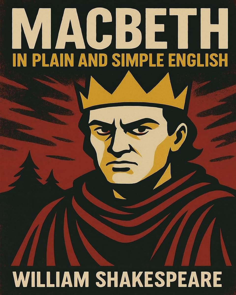 Macbeth In Plain and Simple English: A Modern Translation and the Original Version (Bookcaps)