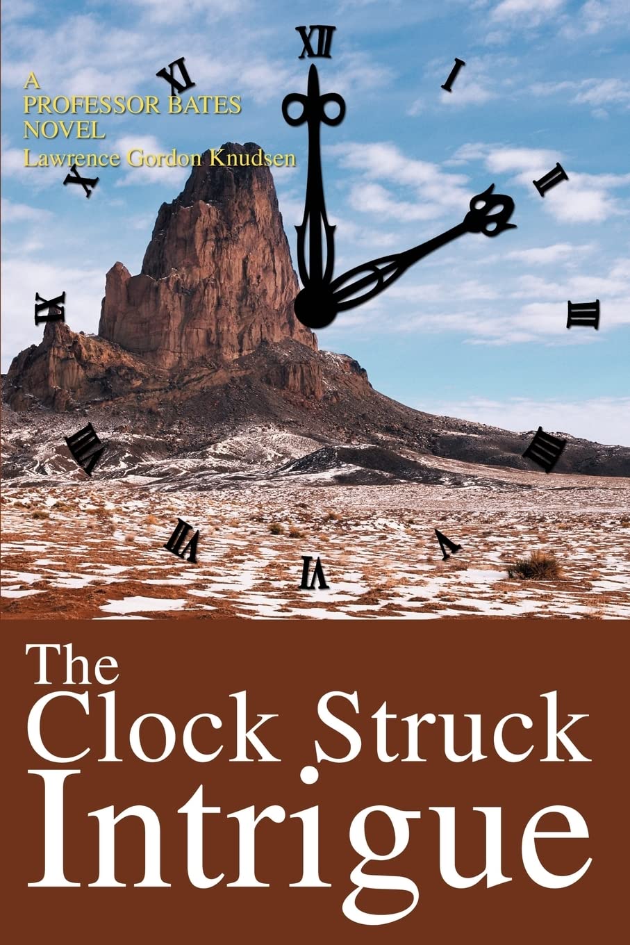 The Clock Struck Intrigue: A Professor Bates Novel