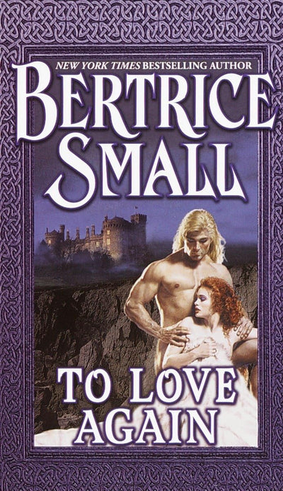 To Love Again: A Novel