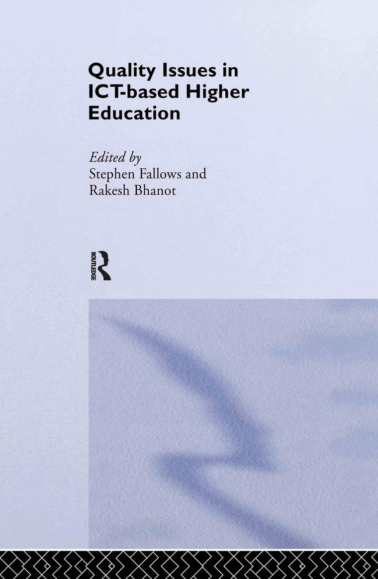 Quality Issues in ICT-based Higher Education (SEDA Series)