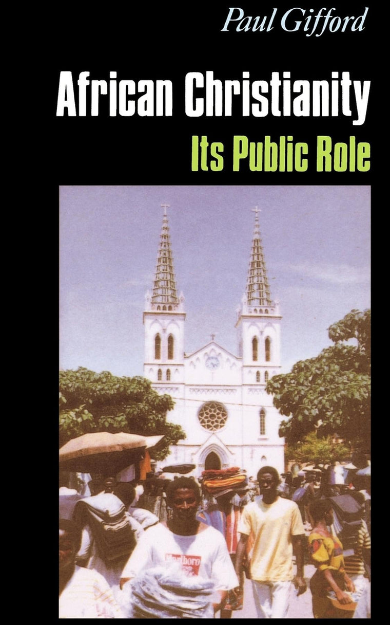African Christianity: Its Public Role