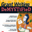 Grant Writing DeMYSTiFied