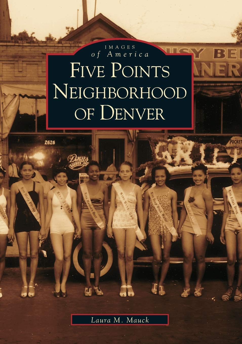 Five Points Neighborhood of Denver (CO) (Images of America)