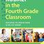 Kodály in the Fourth Grade Classroom: Developing the Creative Brain in the 21st Century (Kodaly Today Handbook Series)