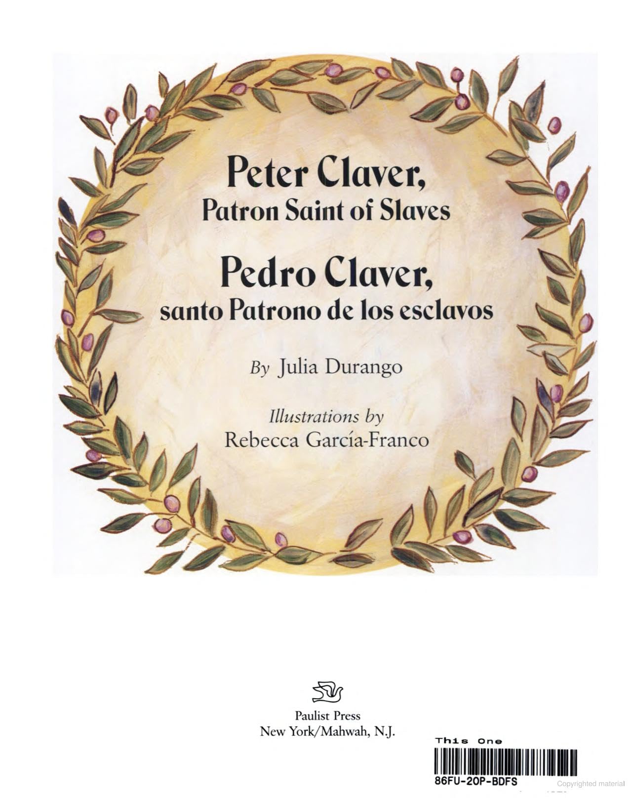 Peter Claver, Patron Saint of Slaves/Pedro Claver, Santo Patrono de los Esclavos