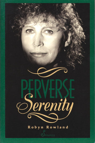 Perverse Serenity