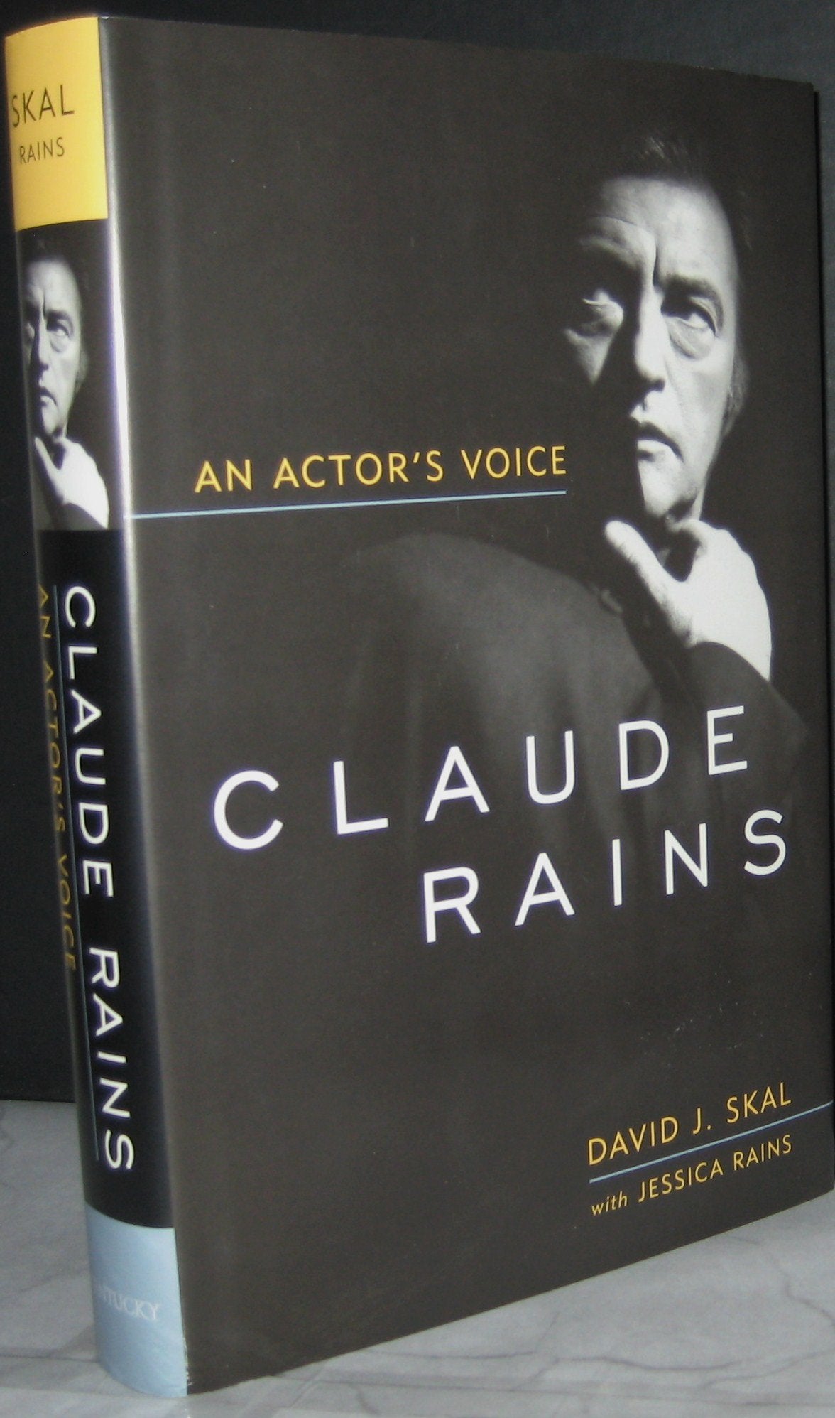 Claude Rains: An Actor's Voice (Screen Classics)