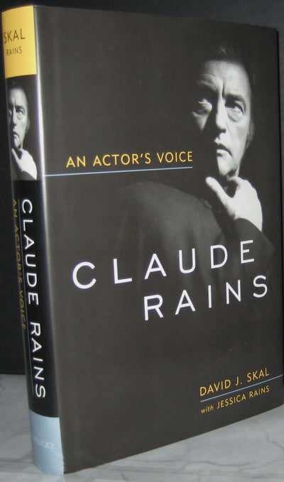Claude Rains: An Actor's Voice (Screen Classics)