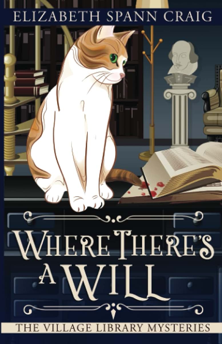 Where There's a Will (The Village Library Mysteries)