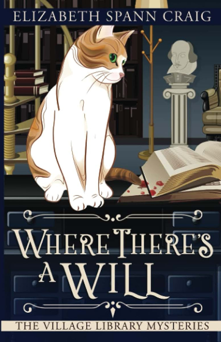 Where There's a Will (The Village Library Mysteries)