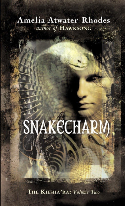 Snakecharm (Kiesha'ra) Vol. 2