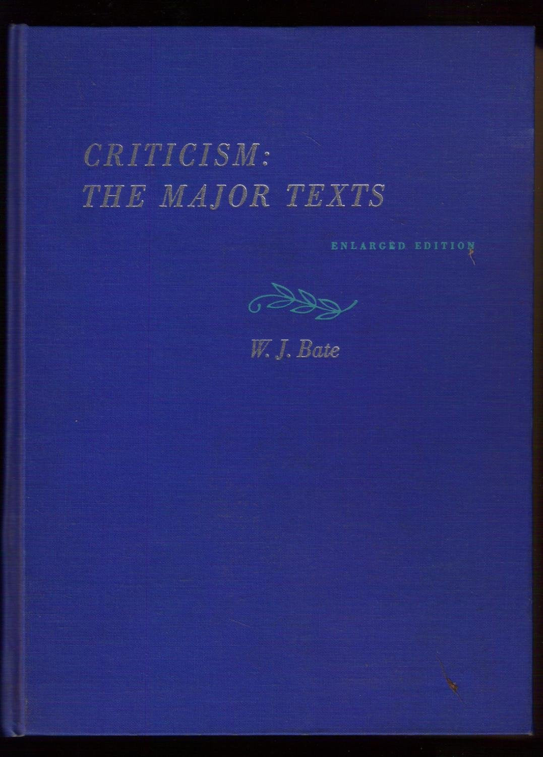 Criticism: The Major Texts