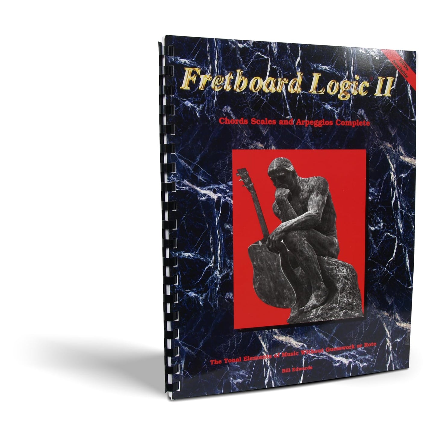 Fretboard Logic II - Chords, Scales and Arpeggios Complete