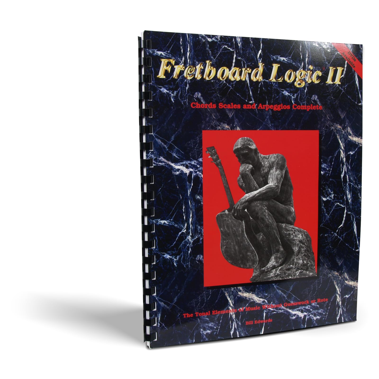 Fretboard Logic II - Chords, Scales and Arpeggios Complete