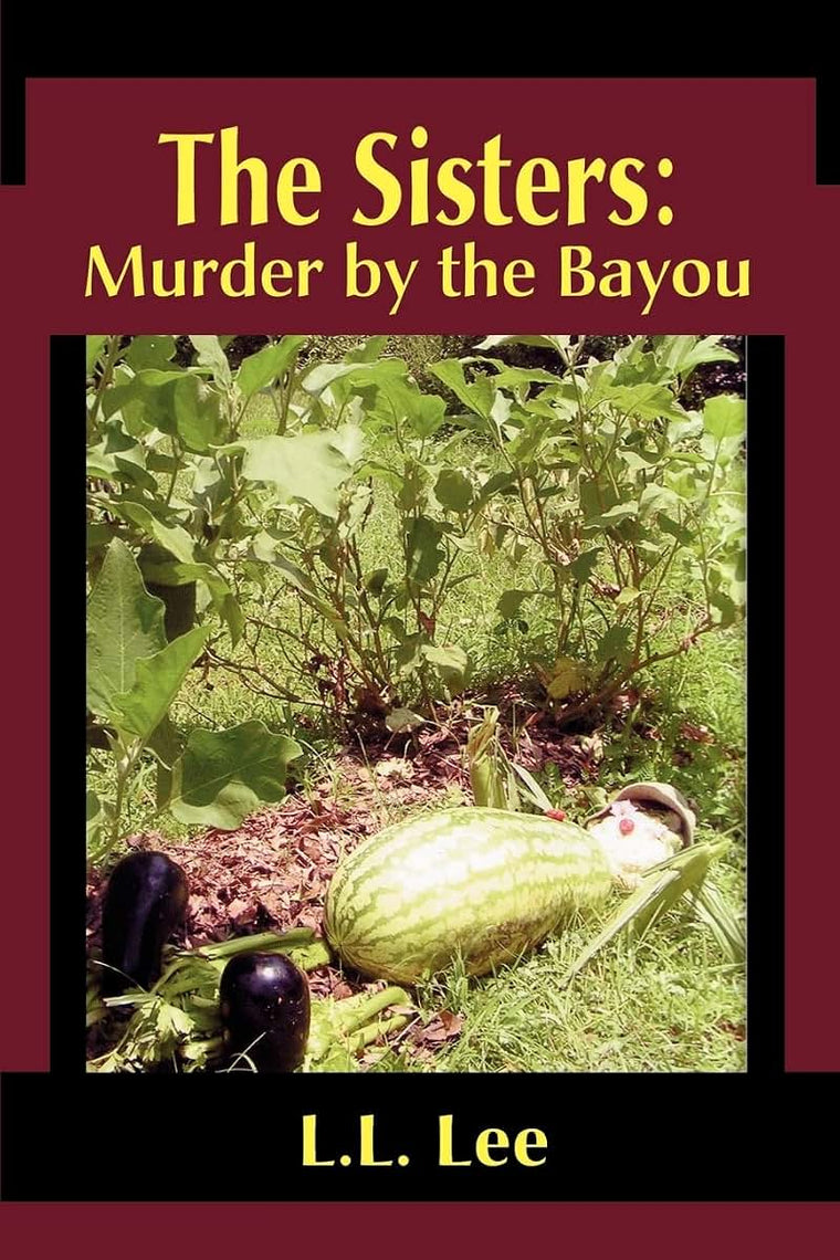 THE SISTERS: Murder by the Bayou