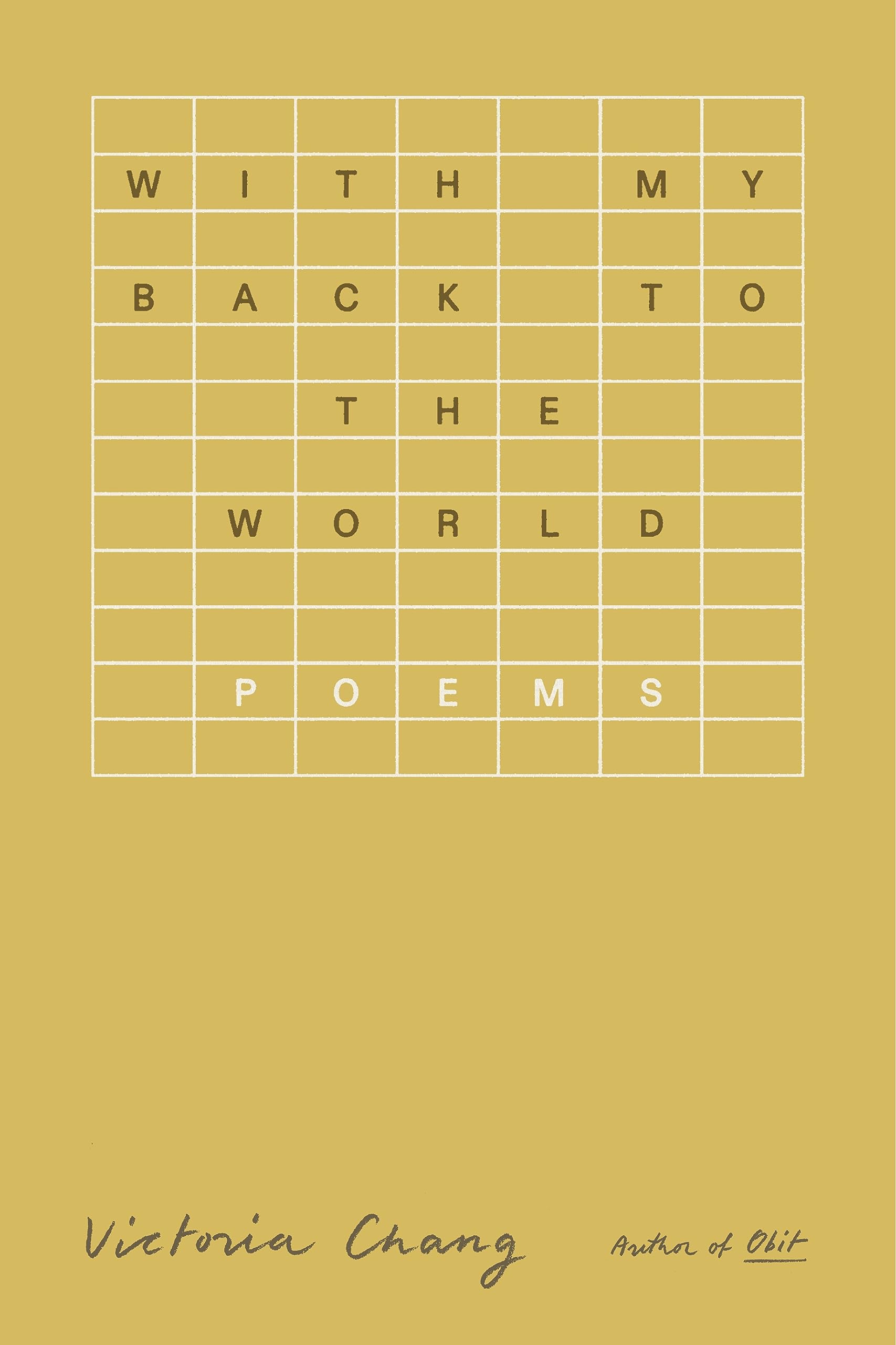 With My Back to the World: Poems