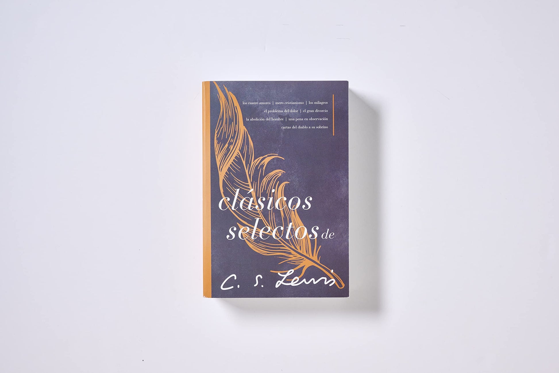 Clásicos selectos de C. S. Lewis: Antología de 8 de los libros de C. S. Lewis (Spanish Edition)